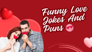 Love Jokes