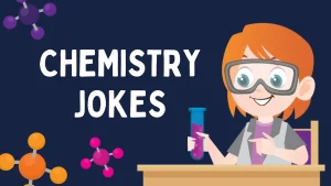 Chemistry Jokes