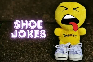 Shoe Jokes